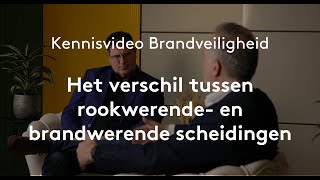 Het verschil tussen rookwerende en brandwerende scheidingen [upl. by Eittol727]