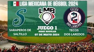 ⚾️Saraperos de Saltillo vs Tecos Dos Laredos⚾️Donde Verlo EN VIVOLiga Mexicana de Béisbol 2024 [upl. by Hutson]