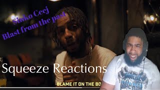 Sinko Ceej  Blast From the Past Music VideoSqueeze Reactions [upl. by Nerrot878]