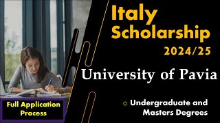 Italy Scholarship 202425 University of Pavia Complete detail Step by Step Guide for Application [upl. by Htebazil]