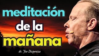 🌞NUEVA MEDITACION DE LA MAÑANA JOE DISPENZA 🌸 20 MINUTOS medita channel [upl. by Eelyrag863]