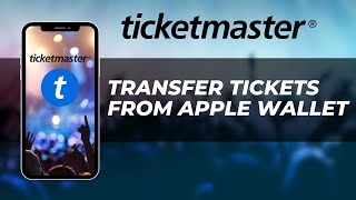 How To Transfer Ticketmaster Tickets From Apple Wallet  Quick amp Simple Steps [upl. by Asereht]