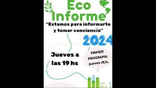 ECO INFORME 24 10 24 FLASH METEOROLOGICO [upl. by Lielos669]