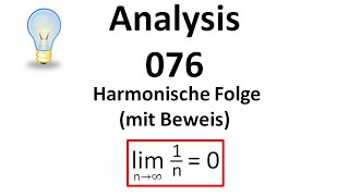 Analysis 076  Harmonische Folge mit Beweis [upl. by Anier]