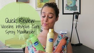 REVIEW Vaseline Intensive Care Spray Moisturiser  9Lives [upl. by Yelrah555]