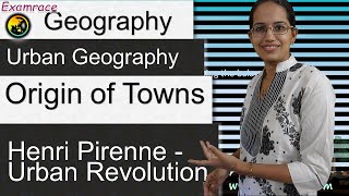 Origin of Towns by Henri Pirenne  Urban Revolution Based on NET Geography New Syllabus [upl. by Healy]