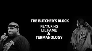 The Butchers Block Ep 8  Lil Fame of MOP amp Termanology Fizzyology [upl. by Ennayhs]