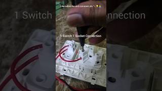 1 Switch 1 Socket Connection shorts [upl. by Zakaria305]