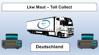 LKW Maut  Toll Collect Deutschland [upl. by Leatri535]