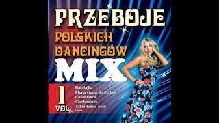 Przeboje Polskich Dancingów vol 1 [upl. by Phineas956]