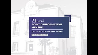 POINT INFO MONTEVRAIN NOVEMBRE 2021 [upl. by Eniamrahs967]