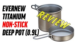 A Review of the EVERNEW ECA402 Titanium NonStick Deep Pot 09L [upl. by Salamanca]