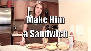 Make Him a Sandwich  Overly Attached Girlfriend [upl. by Brittani835]