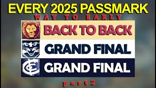 EVERY AFL Teams Passmarks in 2025 Part 2 [upl. by Popper627]