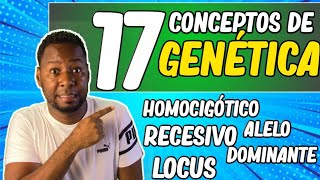 17 CONCEPTOS BÁSICOS DE GENÉTICA que debes saber [upl. by Ecinna]