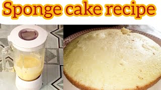 Soft Vanilla Sponge Cake Recipe Without Oven l Sponge Cake In Blender l Easy Quick Recipe [upl. by Hatfield]