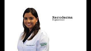 Xeroderma Pigmentoso  Informação para Pacientes [upl. by Ayak]