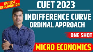 Indifference curve analysis  CUET 2023 Micro economics 25 marks fixed  Dont miss this Topic [upl. by Yleak825]