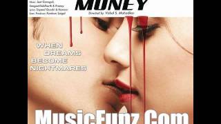 Arzoo  Blood money Full Song Audio [upl. by Yerot645]