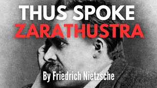 Thus Spoke Zarathustra  By Friedrich Nietzsche  Full Audiobook [upl. by Kelby452]