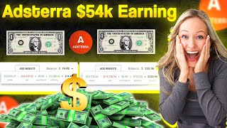 Adsterra 54k Earning Proof Live 2024  Adsterra Payment Proof [upl. by Kalila]