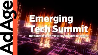 Ad Age Emerging Tech Summit Part II [upl. by Hewe]