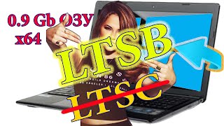 Windows 10 LTSB для слабых ПК  1 гиг озу для 64 бит Нахрен LTSC [upl. by Ambert]