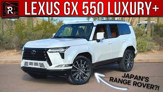 The 2024 Lexus GX 550 Luxury Is The Ultimate Posh Land Cruiser For The Road [upl. by Maisel]