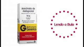 Succinato de Metoprolol COMO DEVO USAR ESTE MEDICAMENTO lendoabula remedios [upl. by Ycnej997]