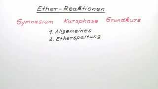 Reaktion von Ether  Chemie  Organische Chemie [upl. by Ahkeber449]