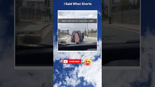 Dads second car crash this week 🤣😂 isaidwhat memes memeoftheday shorts dankmemes funnymemes [upl. by Madaih]