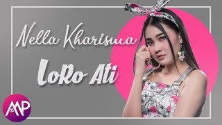 Nella Kharisma  Loro Ati Official Music Video [upl. by Oler468]