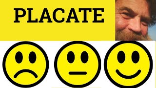 🔵 Placate  Placate Meaning  Placate Examplles  Formal English [upl. by Ailssa]