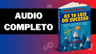 AUDIOBOOK COMPLETO  As 16 Leis do Sucesso  Napoleon Hill [upl. by Winnie]