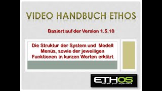 Ethos Video  Handbuch Teil 1 Das System Menü [upl. by Rooker]