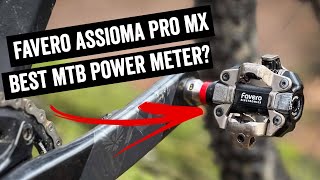 Favero Assioma Pro MX InDepth Review Best MTB Power Pedal [upl. by Thadeus]