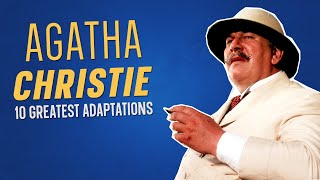 Top 10 AGATHA CHRISTIE Films [upl. by Nyrrat]