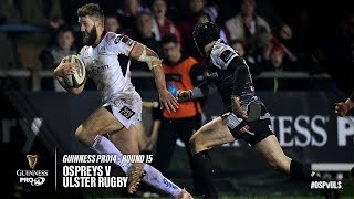 Guinness PRO14 Round 15 Highlights Ospreys v Ulster Rugby [upl. by Ahserb]