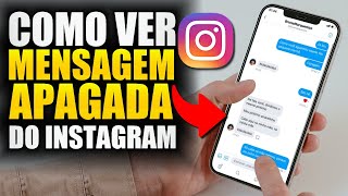 Como Ver Mensagem Apagada do Instagram [upl. by Etiam403]