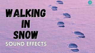 Snow footsteps sound effect  Walking in snow sound effect [upl. by Llenahs649]