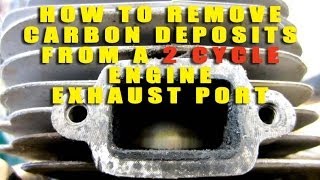 How To Remove Carbon From A 2 Cycle Engine Exhaust Port [upl. by Hestia939]