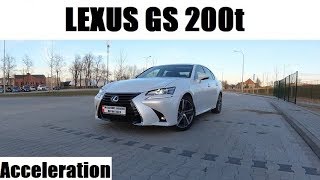 2012 Lexus GS 200t 245 HP Acceleration 0200  Przyspieszenie [upl. by Attevaj]