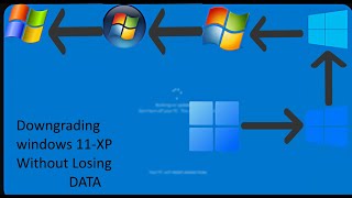 Downgrading Windows 11 to XP Without losing data Win1110817VistaXP [upl. by Pazia]