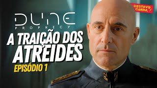 DUNA  A PROFECIA  EP01  REVIEW  PERSONAGENS e CONTEXTO EXPLICADOS  SÉRIE HBO MAX [upl. by Noell897]