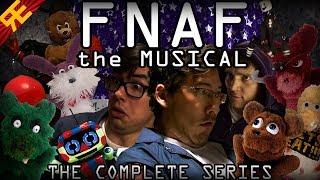 FNAF The Musical The Complete Series by Random Encounters feat Markiplier amp Nathan Sharp [upl. by Kremer]