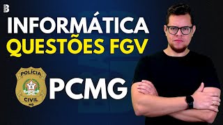 INFORMÁTICA  QUESTÕES FGV  CONCURSO PC MG [upl. by Diley]