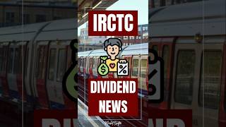 IRCTC Dividend News  IRCTC Share Latest News  IRCTC Share Price stockmarket sharemarket irctc [upl. by Wasson]