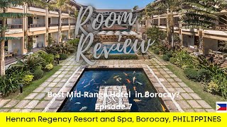 Hotel Review of The Henann Regency Resort and Spa in Borocay Philippines [upl. by Arua]