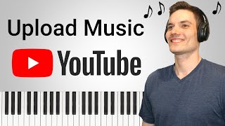 How to Upload Music to YouTube [upl. by Estren931]