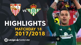 Resumen de Sevilla FC vs Real Betis 35 J18 20172018 [upl. by Adialeda]